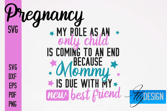 Pregnancy SVG | Funny Quotes SVG SVG Fly Design 