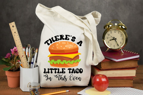 Pregnancy Theres Taco in This Oven PNG Sublimation Rupkotha 