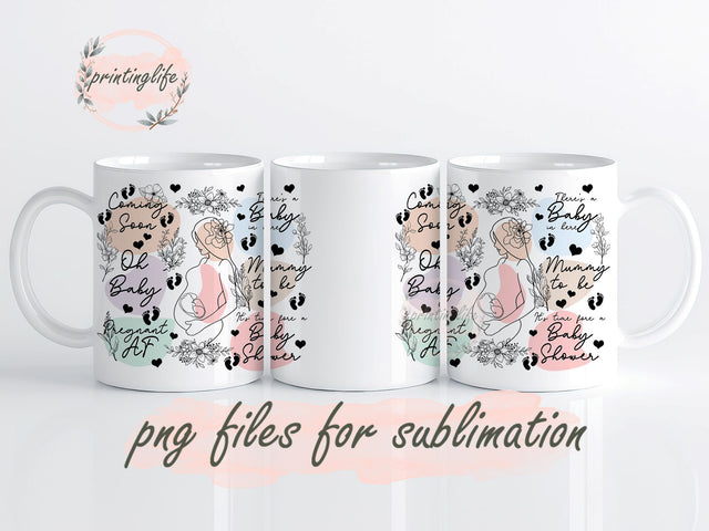 Pregnant 11oz wrap, Baby Shower Sublimation design, Pregnant Digital Design, Inspirational Pregnancy Mug, Motivational Mom Floral Design Sublimation PrintingLife 