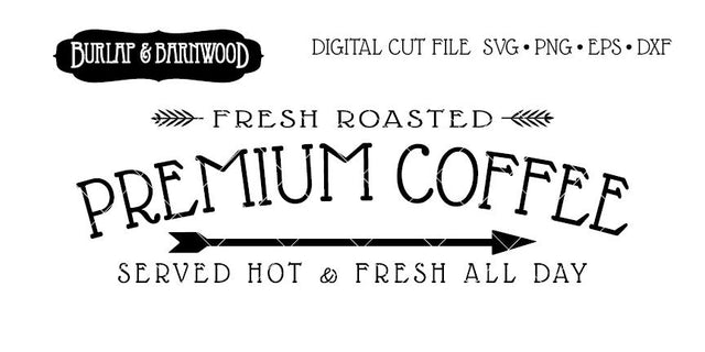 Premium Coffee SVG Burlap and Barnwood 