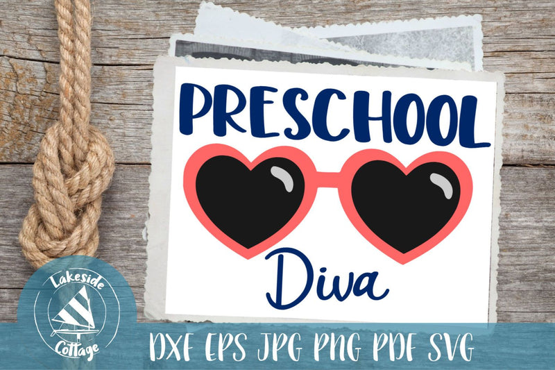 Preschool Diva SVG Lakeside Cottage Arts 