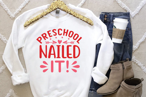 Preschool Nailed It! SVG Creativeart88 