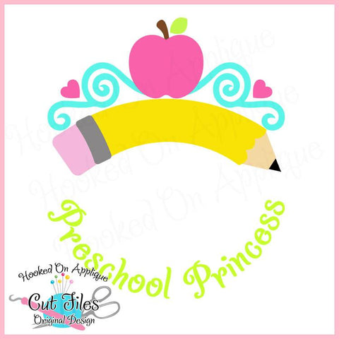 Preschool Princess SVG DXF PNG EPS Cut File SVG Hooked On Applique 