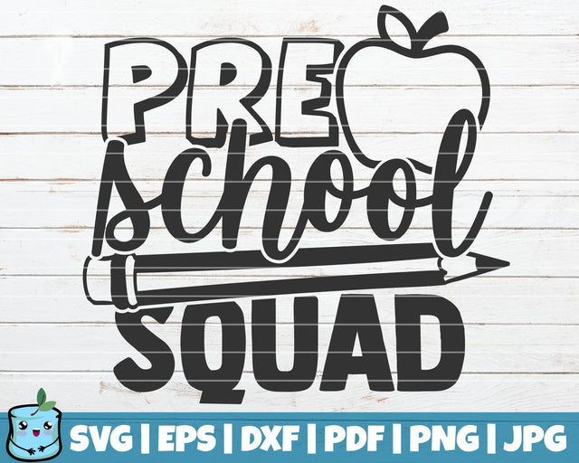 Preschool Squad SVG MintyMarshmallows 