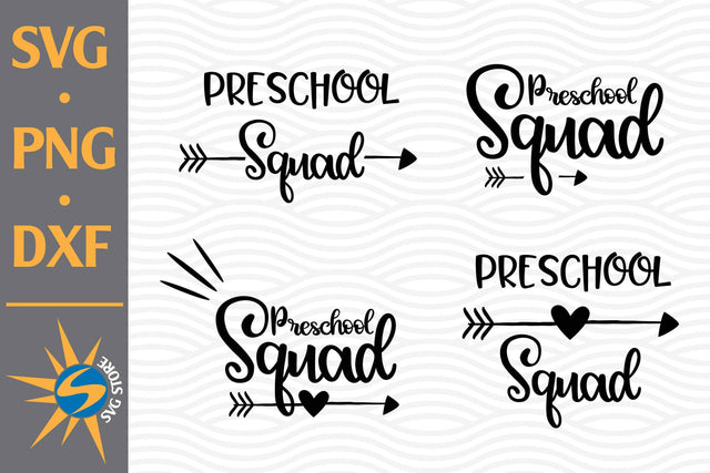 Preschool Squad SVG, PNG, DXF Digital Files Include SVG SVGStoreShop 