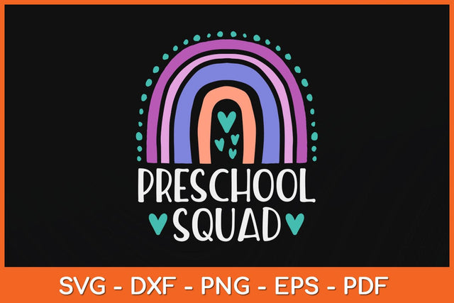 Preschool Squad Teacher Funny Rainbow Svg Design SVG artprintfile 