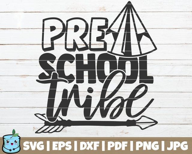 Preschool Tribe SVG MintyMarshmallows 