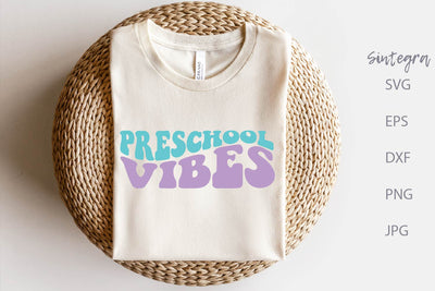 Preschool Vibes SVG Cut File Free For Commercial Use SVG Sintegra 
