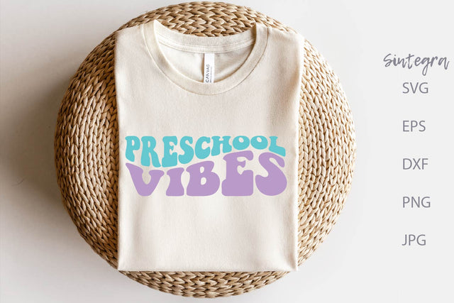 Preschool Vibes SVG Cut File Free For Commercial Use SVG Sintegra 