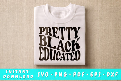Pretty Black Educated SVG SVG HappyDesignStudio 