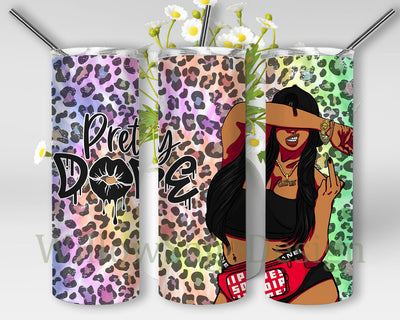 Pretty Dope Tumbler Png, Dope Girl 20oz Skinny Tumbler, Neon Leopard Tumbler Wrap, Melanin Girl Tumbler Design, Black Girl Design Png, Black Woman Sublimation Design, Digital Download Sublimation WillowSageDesign 