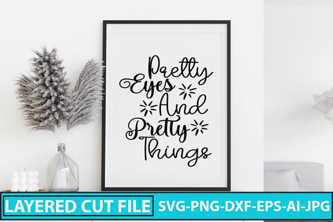 Pretty Eyes And Pretty Things SVG Cut File SVG Syaman 