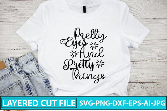 Pretty Eyes And Pretty Things SVG Cut File SVG Syaman 