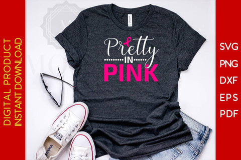 Pretty In Pink SVG PNG PDF Cut File SVG Creativedesigntee 