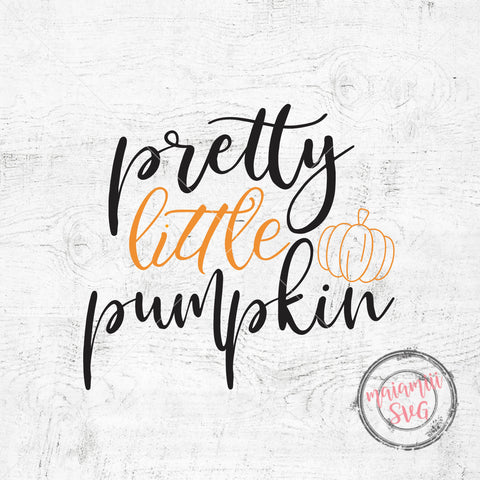 Pretty Little Pumpkin Svg, Girl Litte Pumpkin, Funny Fall Shirt Svg, Halloween Little Pumpkin, Pumpkin Patch Svg SVG MaiamiiiSVG 