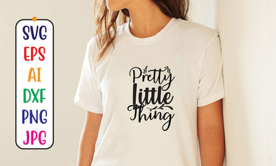 Pretty Little Thing SVG Cut File SVG Syaman 