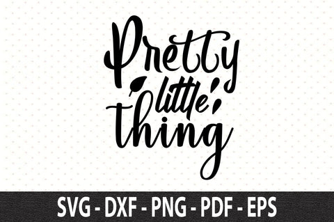 pretty little thing svg SVG nirmal108roy 