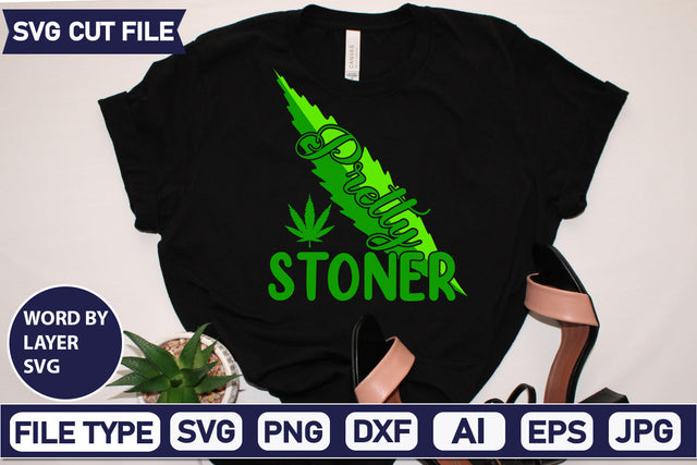 Pretty Stoner Svg Cut File,SVGs,quotes-and-sayings,food-drink,mini-bundles,print-cut,on-sale, SVG DesignPlante 503 