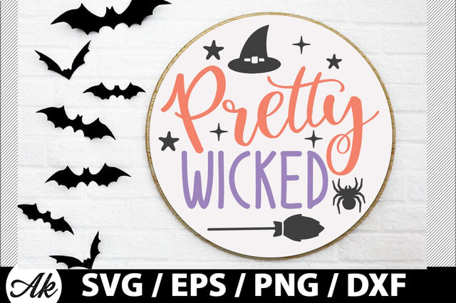 Pretty wicked Round Sign SVG SVG akazaddesign 