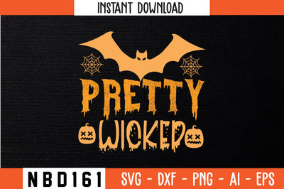 Pretty wicked Svg Design SVG Nbd161 