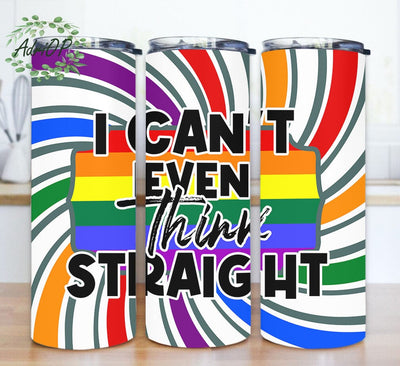 Pride 20oz Skinny Tumbler, I Can't Even Think Straight Tumbler Png, LGBT Pride Tumbler Design, Rainbow Tumbler Wrap, Gay Pride Gift, Instant Download Sublimation AdriOP 