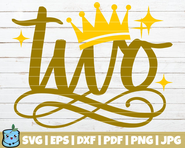 Princess No Two SVG MintyMarshmallows 