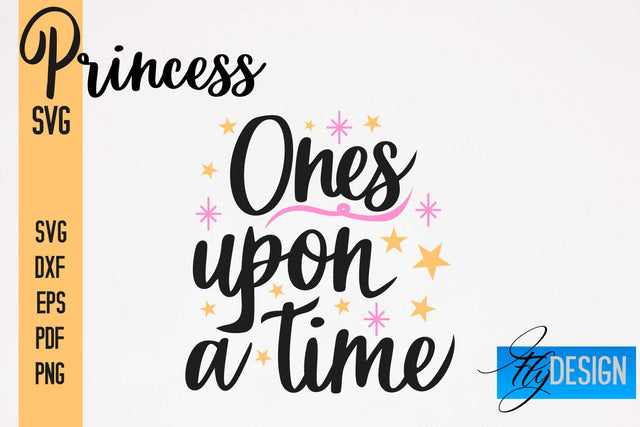 Princess SVG | Funny Girl Quotes SVG vol.1 SVG Fly Design 