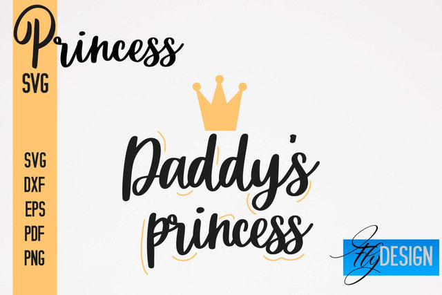 Princess SVG | Funny Girl Quotes SVG vol.1 SVG Fly Design 