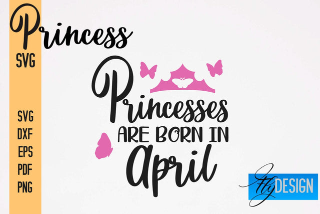 Princess SVG | Funny Girl Quotes SVG vol.2 SVG Fly Design 