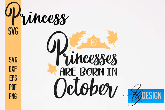 Princess SVG | Funny Girl Quotes SVG vol.2 SVG Fly Design 