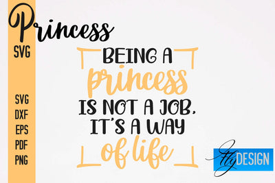Princess SVG | Funny Girl Quotes SVG vol.2 SVG Fly Design 