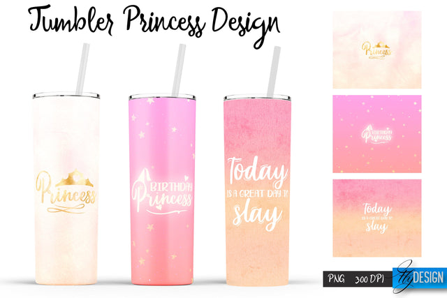 Princess Tumblers | Woman Quotes Sublimation | PNG 20 Oz Tumbler | Tumbler Wrap Sublimation Fly Design 