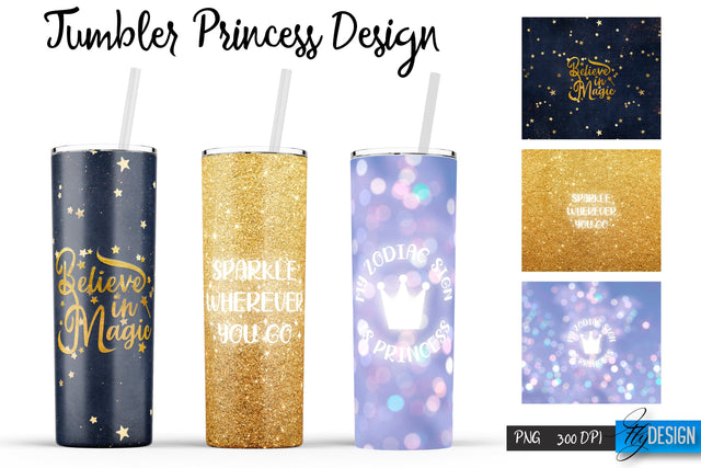 Princess Tumblers | Woman Quotes Sublimation | PNG 20 Oz Tumbler | Tumbler Wrap Sublimation Fly Design 