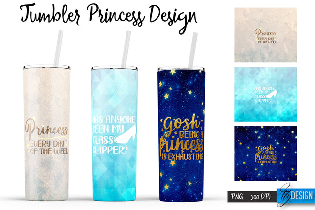 Princess Tumblers | Woman Quotes Sublimation | PNG 20 Oz Tumbler | Tumbler Wrap Sublimation Fly Design 