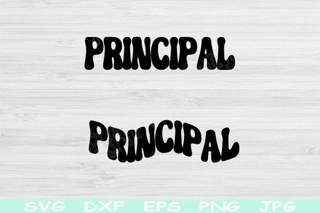 Principal Svg Dxf Png Eps Cut Files, Back To School Svg, Principal Shirt Svg Files For Cricut, Principal Gift Svg Silhouette Download Design SVG TiffsCraftyCreations 
