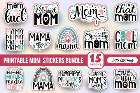 Printable Mom Stickers Bundle Sublimation Regulrcrative 