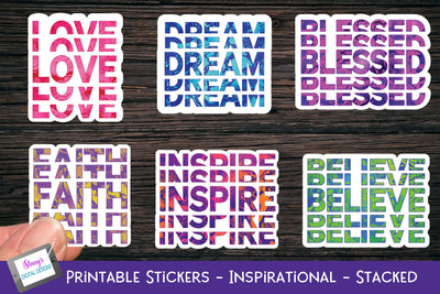 Printable Stickers - 6 Stacked Inspirational Stickers SVG Stacy's Digital Designs 