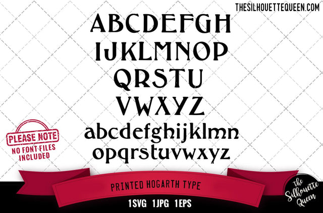 Printed Hogarth Type alphabets - ABC letters SVG Loveleen Kaur 