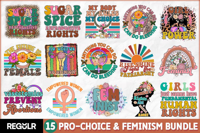 Pro-Choice & Feminism Bundle Sublimation Regulrcrative 