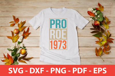 Pro Roe 1973 shirt SVG shah alam 