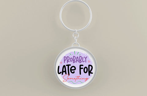 Probably Late For Something, Round Key ring SVG SVG MD mominul islam 