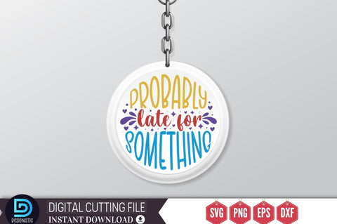 Probably late for something SVG SVG DESIGNISTIC 