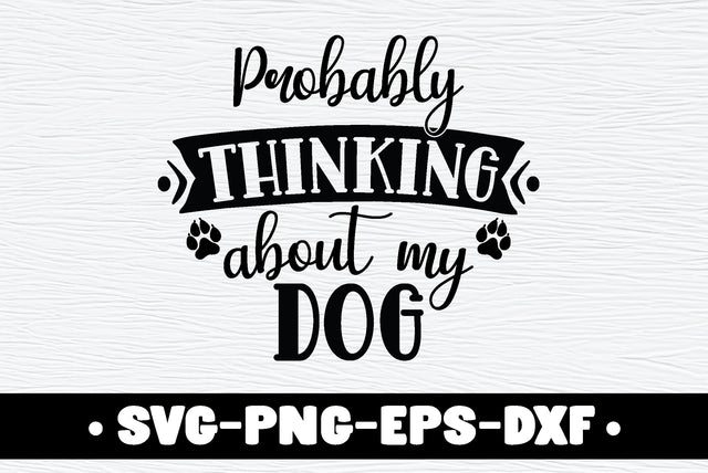 Probably Thinking about my dog SVG md faruk hossain 