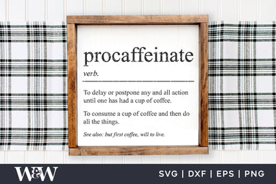 Procaffeinate Definition SVG | Funny Coffee SVG SVG Wood And Walt 