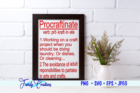 Procraftinate SVG Family Creations 