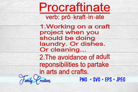 Procraftinate SVG Family Creations 