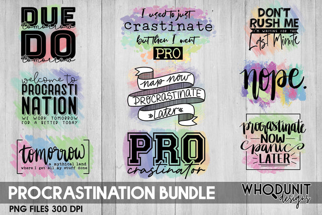 Procrastination Bundle for Sublimation SVG Whodunit Designs 