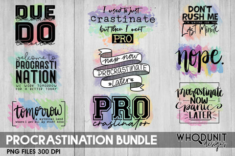 Procrastination Bundle for Sublimation SVG Whodunit Designs 