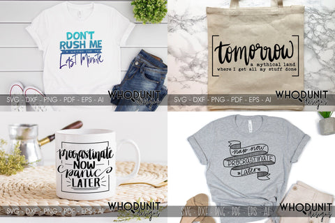 Procrastination Bundle SVG cut file SVG Whodunit Designs 