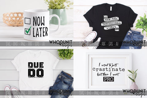Procrastination Bundle SVG cut file SVG Whodunit Designs 